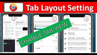 How to Change Chrome Tab View in Android |Chrome Tab Style Change| Chrome browser Tab layout Setting