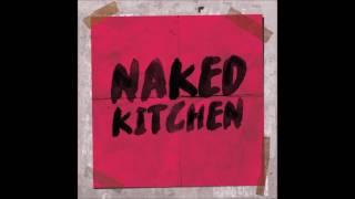 Naked Kitchen - Best Secrets (audio)