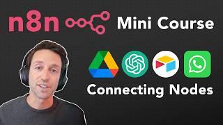 n8n Mini Course - Connecting Difficult Nodes