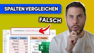 Zwei Spalten in Excel RICHTIG vergleichen - einfach erklärt