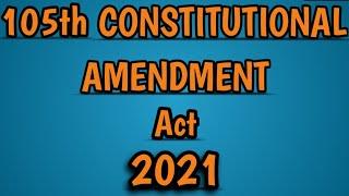 105th Constitution Amendment Act 2021