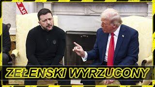 Trump wyrzuca Zełenskiego z Białego Domu. Wizyta skończyłą się skandalem. // Polska i Świat