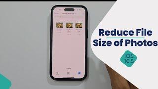 How to reduce File Size of Photo in iPhone - Convert File Format