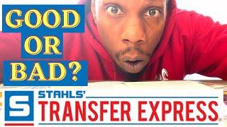 STAHL'S TRANSFER EXPRESS..GOOD OR BAD?