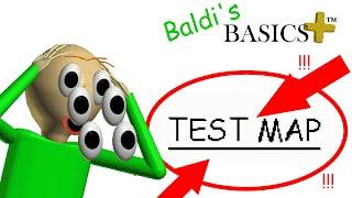 Baldi's Basics Plus | Secret Test Map