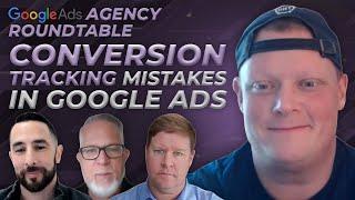 Auditing PPC Campaign Conversions | Conversion Tracking Mistakes in Google Ads