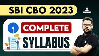 SBI CBO Syllabus 2023 | SBI CBO Syllabus Discussion in Detail | SBI CBO Notification 2023 | Details