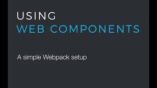 Simple Webpack setup for development