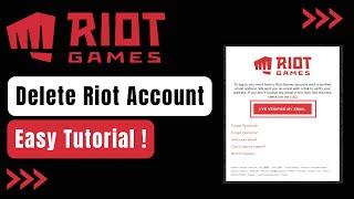 How to Delete Riot Account !