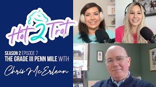 The Grade III Penn Mile With Chris McErlean - Season 2, Episode 7