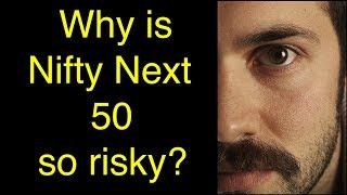 Why is Nifty Next 50 Index So Risky?