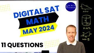 Digital SAT Math May 2024-11 Questions Full Solutions & Explanations