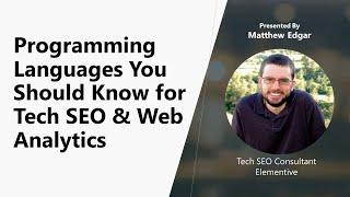 What programming languages should you know if you work in SEO or Analytics?