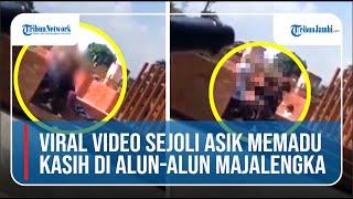 Viral Video Sejoli Asik Memadu Kasih di Alun-alun Majalengka