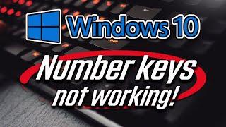 Number Keys not Working in Windows 10 [2025]