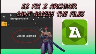 EZ FIX Z ARCHIVER CANT READ AND ACCESS FILES DATA ANDROID