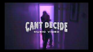 WXLF - CAN'T DECIDE (feat. Aklesso) [Official Music Video]