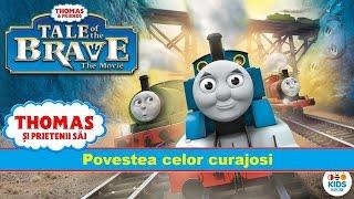 Thomas si prietenii sai - Povestea Celor Curajosi [Tale of the Brave] [HD]