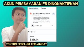 Tonton Sebelum Terlambat!, Akun Pembayaran Facebook Dinonaktifkan Karena Aktifitas Tidak biasa