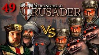 M49: Die Mutter aller Schlachten - Aggressiver Kreuzzugmarsch | Stronghold Crusader