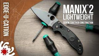 Manix 2  History and Lightweight Screw Together Construction