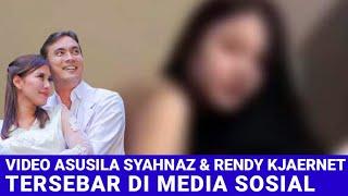 Viral!!! Beredar Video M3SUM Syahnaz dan Rendy Kjarneet di Internet