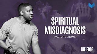 The Edge | Job 4-36: Spiritual Misdiagnosis | 6.16.24 | #ChurchOnline #Edge #Truth