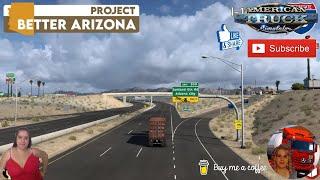 American Truck Simulator (1.47) Project Better Arizona v0.2.5.1 by AzNate [1.47] + DLC's & Mods