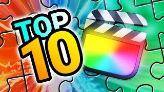 10 Must Have PLUGINS For Final Cut Pro