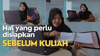 hal hal harus disiapkan sebelum kuliah