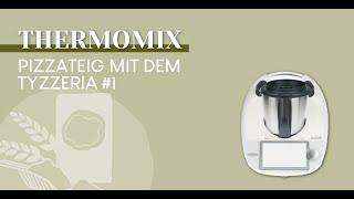 Neapolitanische Pizza im Thermomix - perfekter Pizzateig mit dem Tyzzeria #1 Mehl