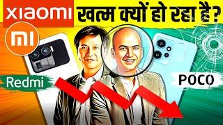Why Xiaomi is Falling?  Downfall of Chinese Smartphones | The End of Redmi & Oppo | Live Hindi