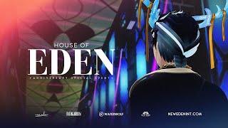 House of Eden - Aftermovie