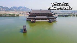 Toàn Cảnh Chùa Tam Chúc 2023 - Lịch Trình Tham Quan, cũng như Giá Vé Tham Quan Chùa Tam Chúc 2023