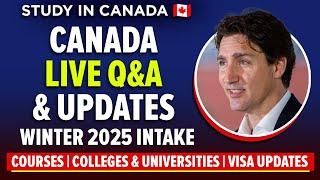 Canada [LIVE] PR Courses, January 2025 Intake, Good & Study Visa Updates for International Students