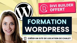 Comment CRÉER UN SITE WORDPRESS (Divi 2022) - Tutoriel WordPress débutants