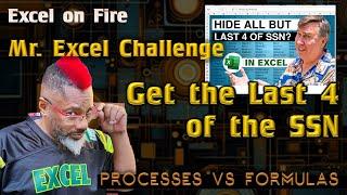 Mr. Excel SSN Challenge: Import last 4 of SSN | Process vs. Formula | Dynamic Arrays & Power Query