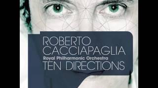 Roberto Cacciapaglia - Ten Directions [Full Album] 2010