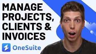 Manage All Your Projects, Clients, and Invoices with OneSuite