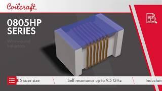 0805HP Ceramic Chip Inductors | Coilcraft