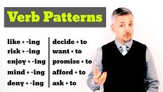 Lesson on VERB PATTERNS ( VERB + ING - VERB + TO)