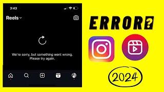 We're sorry, but something went wrong.Please try again | Instagram problem 2024