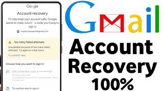too many failed attempts gmail | email verification code problem | google account recover kaise kare