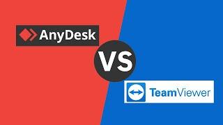 AnyDesk vs TeamViewer | Remote Desktop Comparison in 2022
