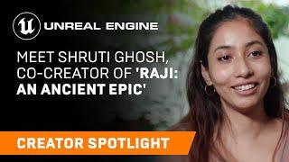 Meet Shruti Ghosh, Co-Creator of ‘Raji: An Ancient Epic’ | Creator Spotlight | Unreal Engine