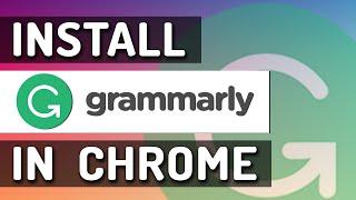 Install Grammarly in Chrome