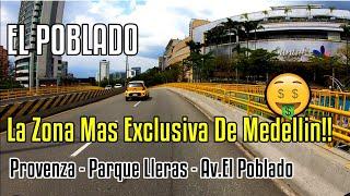 La zona mas exclusiva de Medellín!! EL POBLADO