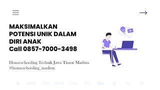 SALAH SATU PENDIDIKAN NONFORMAL YANG BAIK, Call 0857-7000-3498, Homeschooling Terbaik Jawa Timur