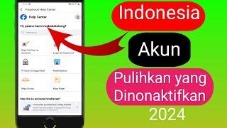 Cara Mengembalikan Akun Facebook Yang Dinonaktifkan 2024