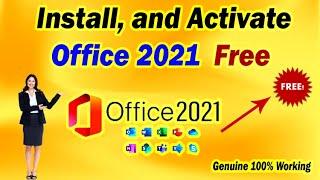How to Customize, Install, and Activate Microsoft Office 2021 for Free | Genuine 100% Working